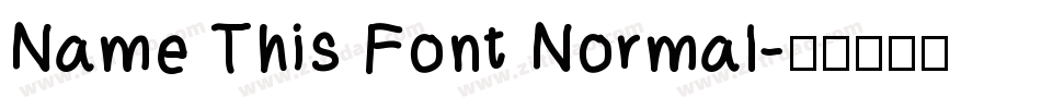 Name This Font Normal字体转换